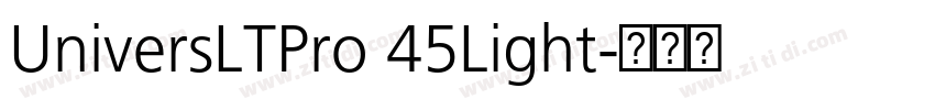 UniversLTPro 45Light字体转换